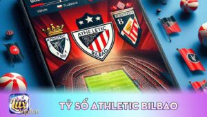 Tỷ Số Athletic Bilbao